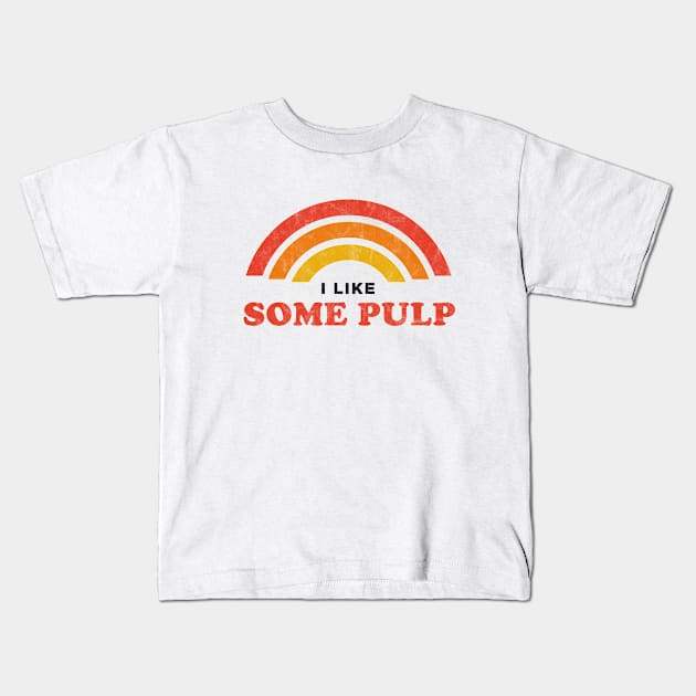 Some Pulp Kids T-Shirt by karutees